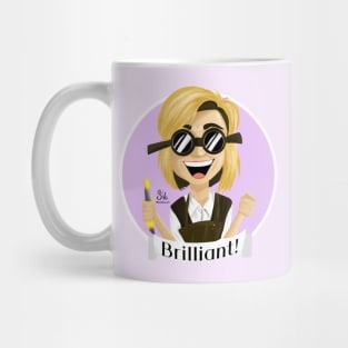 Brilliant! Mug